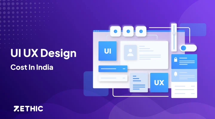 How Much Does UI/UX Design Cost in India?