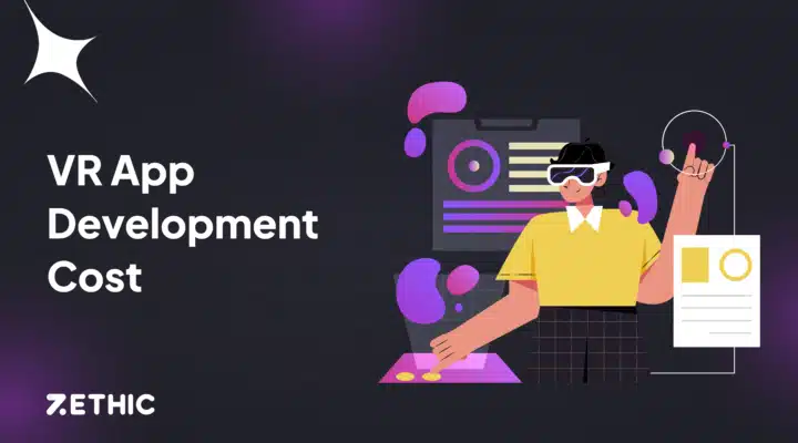 VR App Development Cost: A Complete Guide